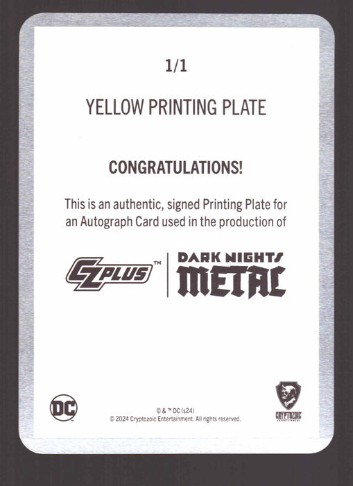 2024 CZX Dark Nights Metal Printing Plate Autograph Card Greg Capullo / J Glapion