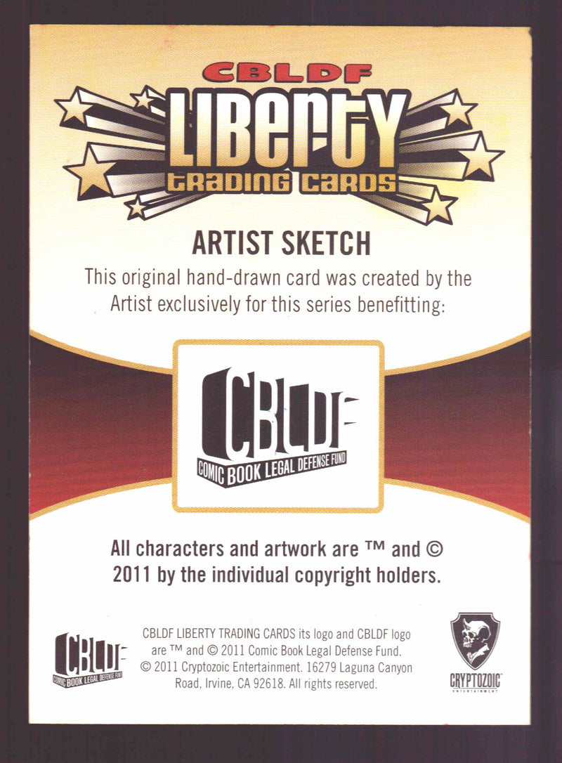 2011 CBLDF Comic Book Legal Defense Fund Liberty Artist Sketch Trading Card   - TvMovieCards.com