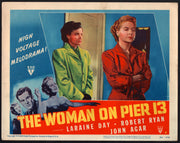 1950 The Woman on Pier 13 #6 Lobby Card 11x14 Robert Ryan Laraine Day John Agar - TvMovieCards.com