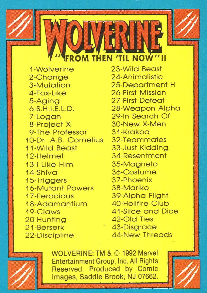 Wolverine II From Then 'Til Now Base Card Set 90 Cards Comic Images 1992   - TvMovieCards.com