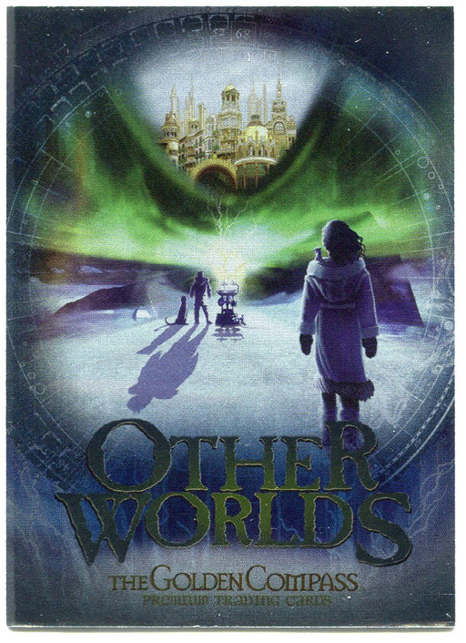 Golden Compass Case Loader/Topper Card CL1 "Other Worlds" Inkworks 2007   - TvMovieCards.com