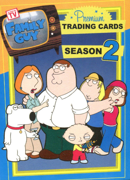 Family Guy Season 2 Two Base Trading Card Set 72 Cards Inkworks, 2006   - TvMovieCards.com