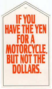 1986 Harley Davidson USED Motorcycles "If You Have The Yen" Dealer Hang Tag NOS   - TvMovieCards.com