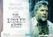 Lost Season 1 One A-9 Daniel Roebuck as Dr. Leslie Arzt Autograph Card   - TvMovieCards.com