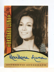 Wild Wild West Season 1 Barbara Luna Autograph Card A8   - TvMovieCards.com