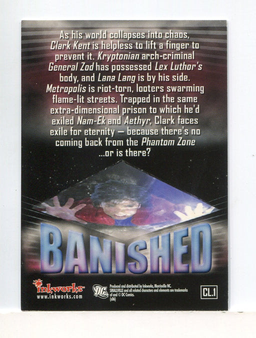 Smallville Season Five Banished Case Topper Chase Card CL.1 Inkworks   - TvMovieCards.com