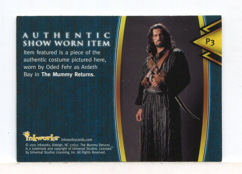Mummy Returns Movie Oded Fehr as Ardeth Bay Pieceworks Card P3   - TvMovieCards.com