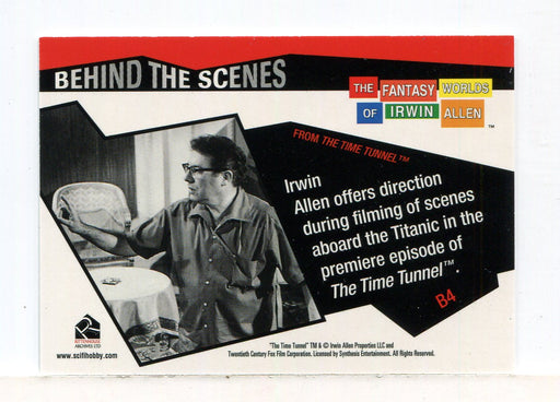 Fantasy Worlds of Irwin Allen Behind the Scenes Chase Card B4 Time Tunnel   - TvMovieCards.com