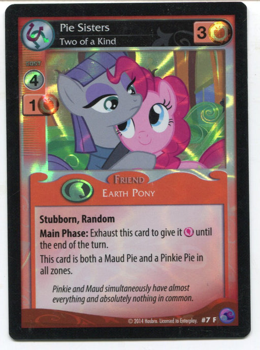 My Little Pony Pie Sisters Two of a Kind #7 F Foil Card MLP TCG Enterplay   - TvMovieCards.com