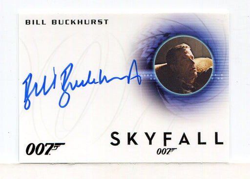 James Bond Archives 2014 Edition Bill Buckhurst Autograph Card A256   - TvMovieCards.com