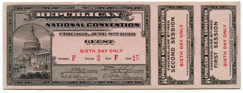 1920 Republican National Convention Ticket Sixth Day 1st & 2nd Session Guest Chi - TvMovieCards.com