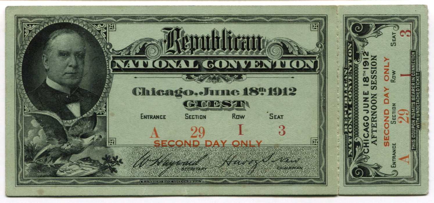 1912 Republican National Convention Ticket Second Day Guest William H Taft - TvMovieCards.com