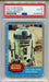 1977 Star Wars The Little Droid Artoo-Detoo R2D2 #3 Trading Card PSA 4 VG-EX   - TvMovieCards.com