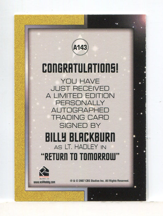 Star Trek TOS 40th Anniversary 2 Billy Blackburn Lt. Hadley Autograph Card A143   - TvMovieCards.com