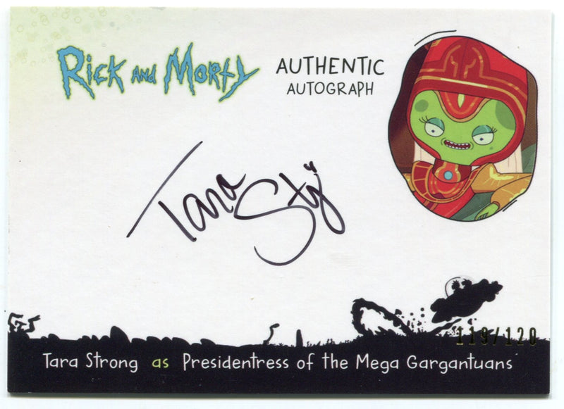 2019 Rick and Morty Season 3 Tara Strong Presidentress Autograph Card TS-PMG - TvMovieCards.com