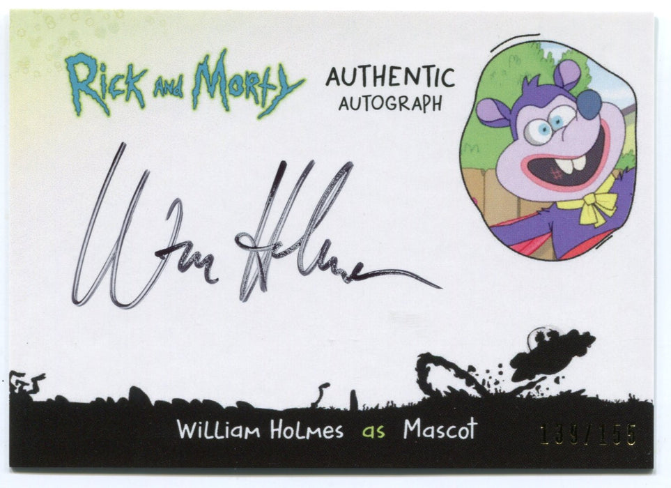 2019 Rick and Morty Season 3 William Holmes as Mascot Autograph Card WH-M - TvMovieCards.com