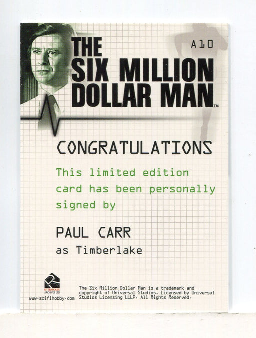 Six Million Dollar Man 1 & 2 Paul Carr Timberlake Autograph Card A10 - TvMovieCards.com