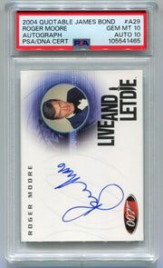 The Quotable James Bond A29 Roger Moore Autograph Card PSA 10 Gem Mint - TvMovieCards.com