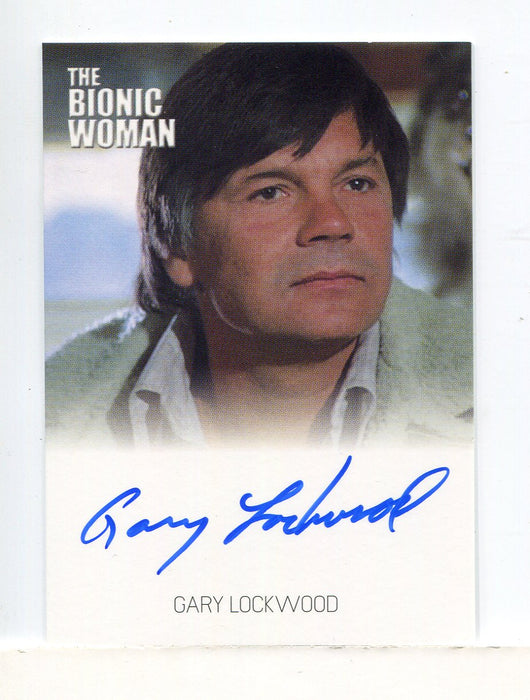 Bionic Collection The Bionic Woman Gary Lockwood Autograph Card - TvMovieCards.com