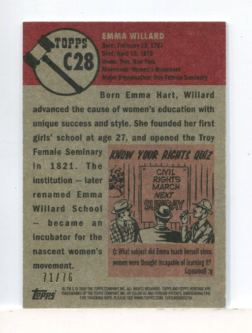 American Heritage Heroes Refractor Parallel Card C28 #71/76 Emma Willard Topps - TvMovieCards.com