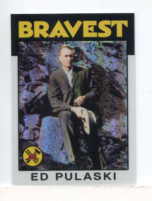American Heritage Heroes Refractor Parallel Card C33 #72/76 Ed Pulaski Topps - TvMovieCards.com