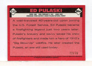 American Heritage Heroes Refractor Parallel Card C33 #72/76 Ed Pulaski Topps - TvMovieCards.com