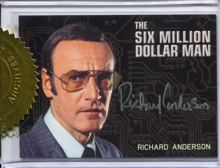 Bionic Collection Richard Anderson as Oscar Goldman Incentive Autograph Card - TvMovieCards.com
