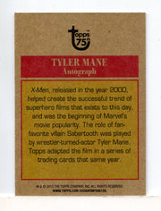 Topps 75th Anniversary X-Men Tyler Mane as Sabretooth Autograph Card - TvMovieCards.com