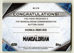 2021 Star Wars The Mandalorian Button Trading Card MC-KTW Koska Reeves Topps - TvMovieCards.com