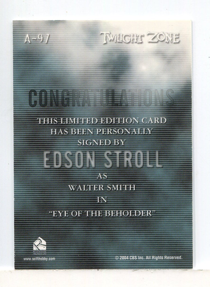 Twilight Zone 4 Science and Superstition Edson Stroll Autograph Card A-97 - TvMovieCards.com