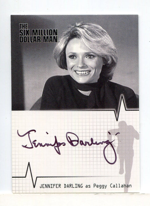 Six Million Dollar Man 1 & 2 Jennifer Darling Peggy Callahan Autograph Card A11