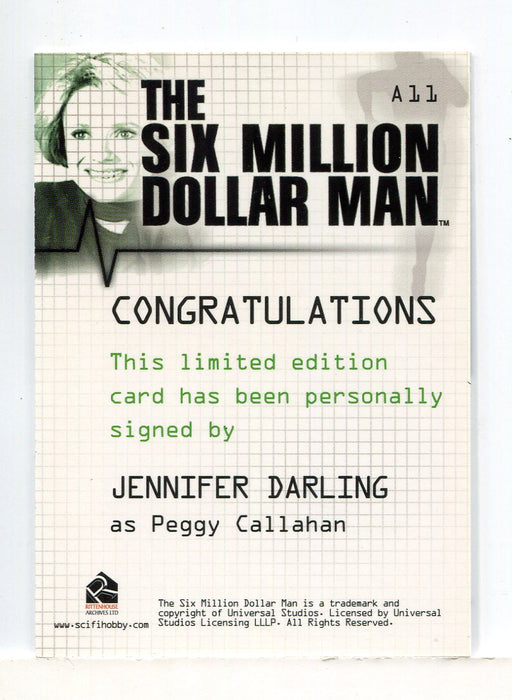 Six Million Dollar Man 1 & 2 Jennifer Darling Peggy Callahan Autograph Card A11