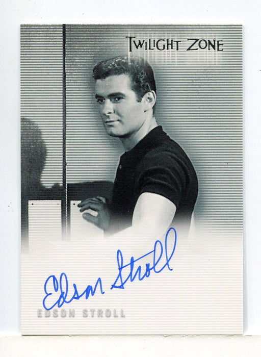 Twilight Zone 4 Science and Superstition Edson Stroll Autograph Card A-97