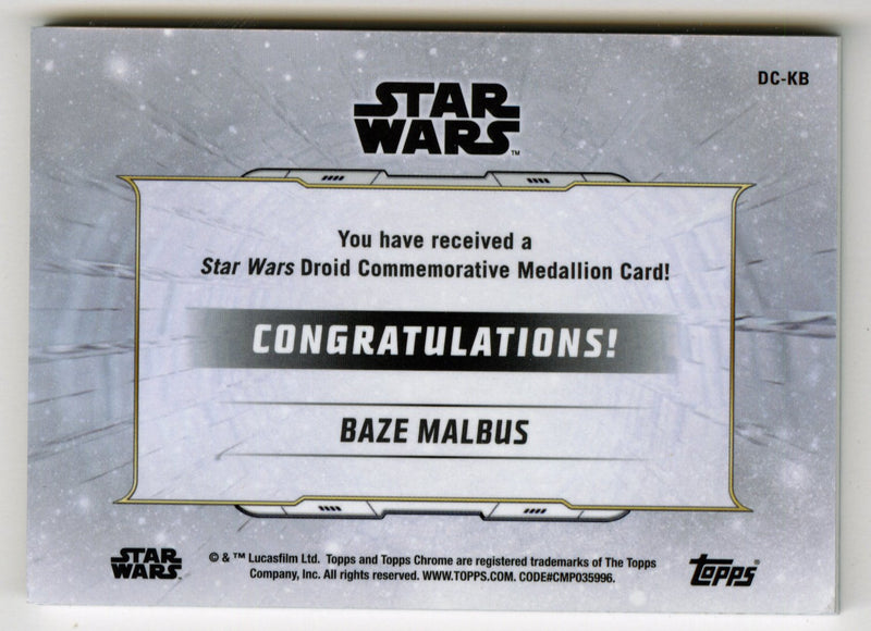 2019 Star Wars Chrome Legacy Blue Baze Malbus Droid Medallion DC-KB Card /99 - TvMovieCards.com