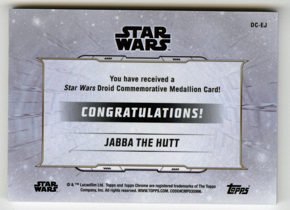2019 Star Wars Chrome Legacy Blue Jabba the Hutt Droid Medallion DC-EJ Card /99