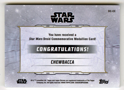 2019 Star Wars Chrome Legacy Blue Chewbacca Droid Medallion DC-CC Card /99 - TvMovieCards.com