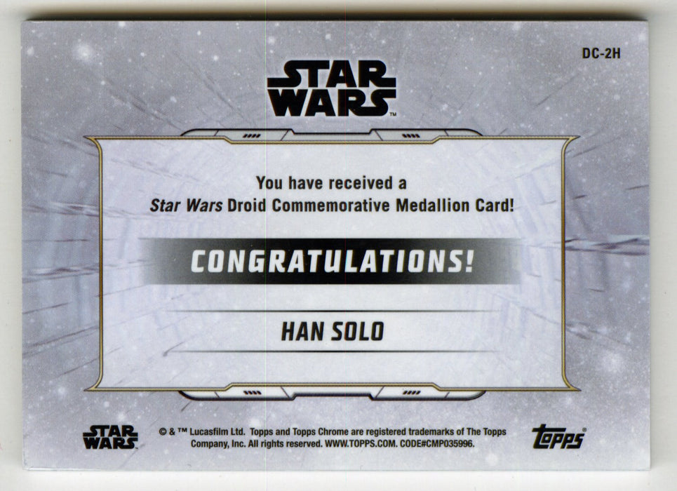 2019 Star Wars Chrome Legacy Blue Han Solo Droid Medallion DC-2H Card /99