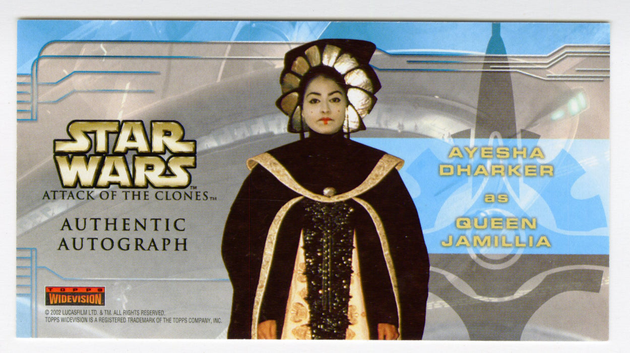 2002 Star Wars Episode II Attack of the Clones Ayesha Dharker Autograph Card