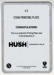 2025 Batman Hush Essentials Cyan Printing Plate Alternate Covers AC1 Batman 1/1 - TvMovieCards.com