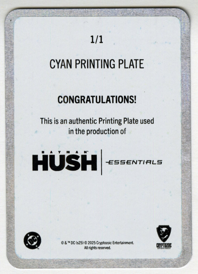 2025 Batman Hush Essentials Cyan Printing Plate Alternate Covers AC1 Batman 1/1 - TvMovieCards.com