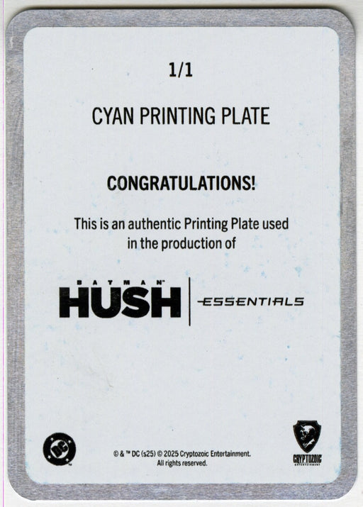 2025 Batman Hush Essentials Cyan Printing Plate #63 I Could Never Forget You - TvMovieCards.com