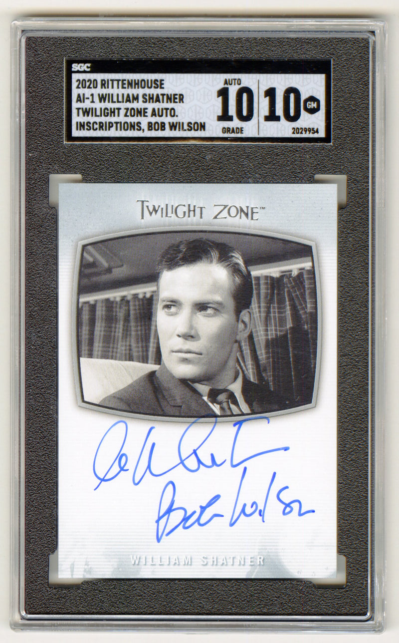 2020 The Twilight Zone Archives William Shatner Ai-1 Inscription "Bob Wilson" SGC 10