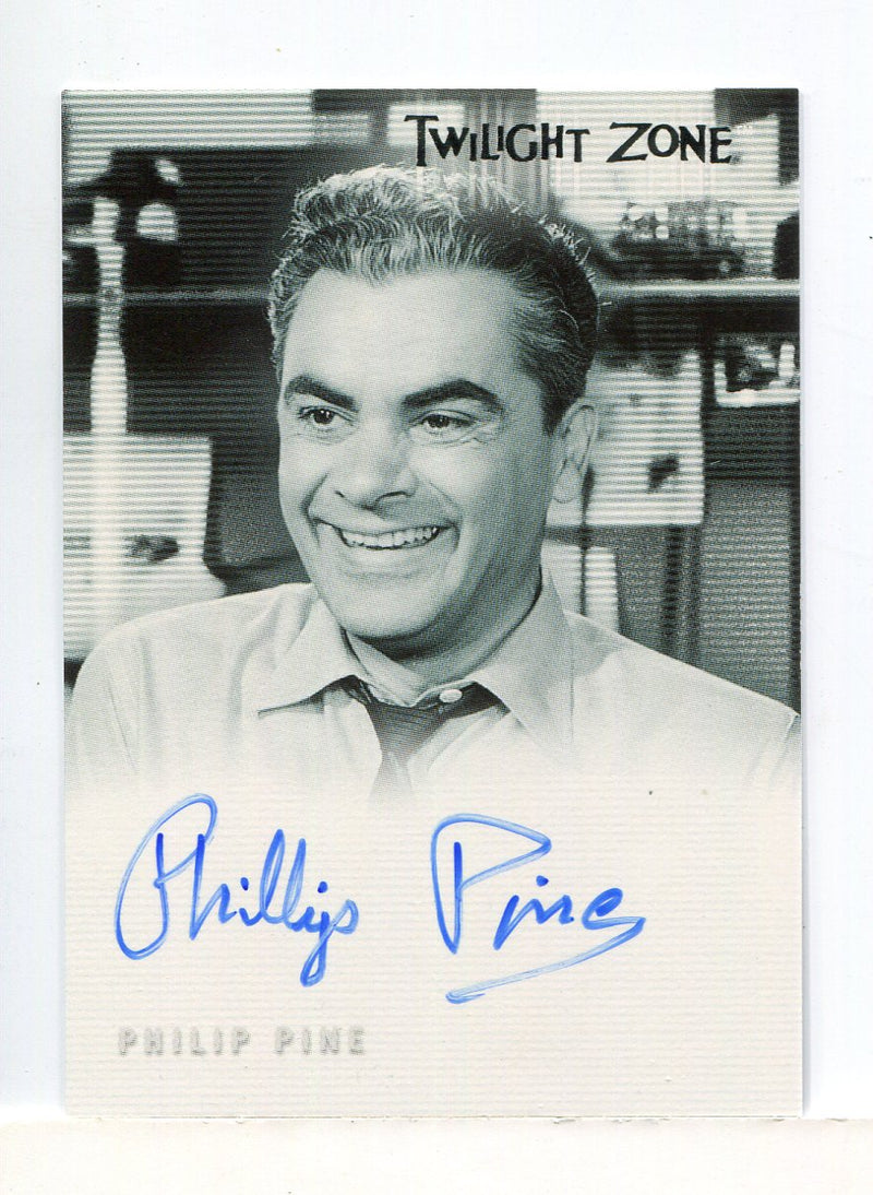 Twilight Zone 3 Shadows and Substance Philip Pine Autograph Card A-47