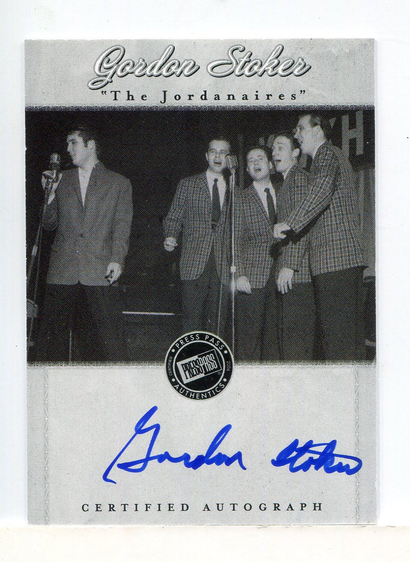Elvis Is by Press Pass 2007 The Jordanaires Gordon Stoker Autograph Card