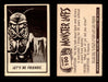 1966 Monster Laffs Midgee Vintage Trading Card You Pick Singles #1-108 Horror #100  - TvMovieCards.com