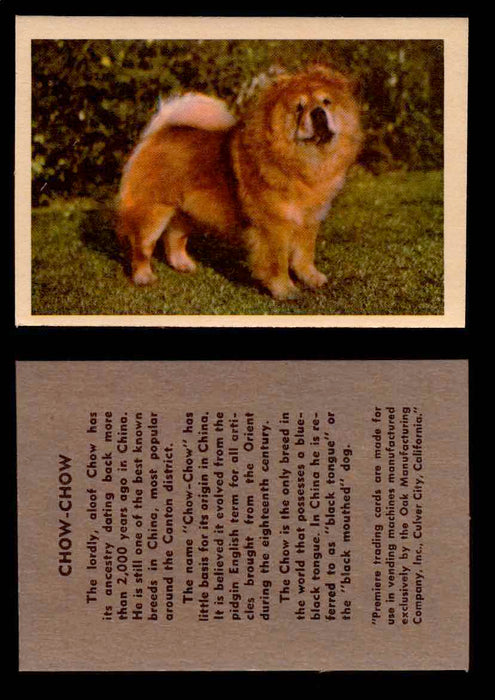 1957 Dogs Premiere Oak Man. R-724-4 Vintage Trading Cards You Pick Singles #1-42 #10 Chow-Chow  - TvMovieCards.com