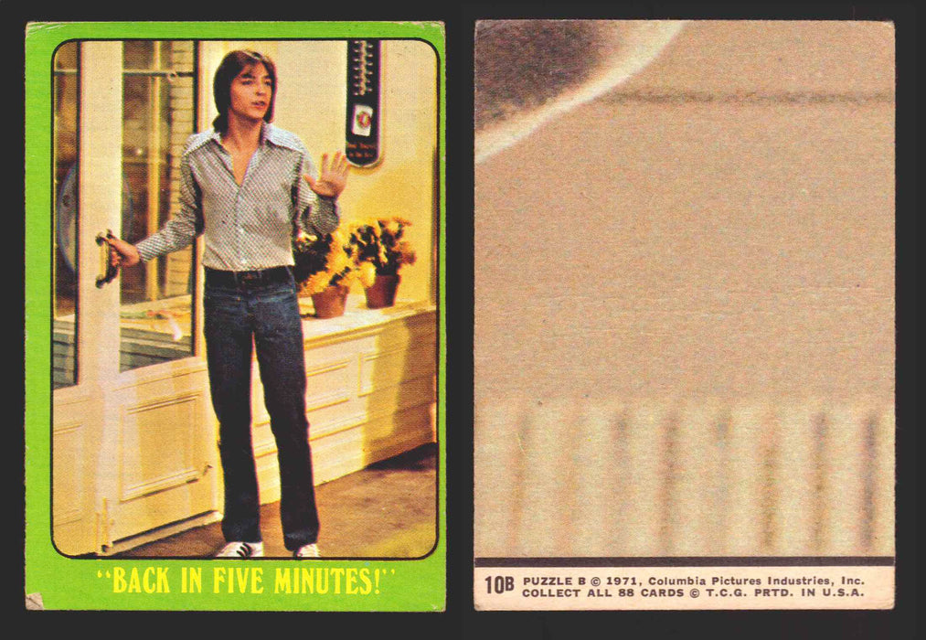 1971 The Partridge Family Series 3 Green You Pick Single Cards #1-88B Topps USA #	10B   "Back in Five Minutes!"  - TvMovieCards.com