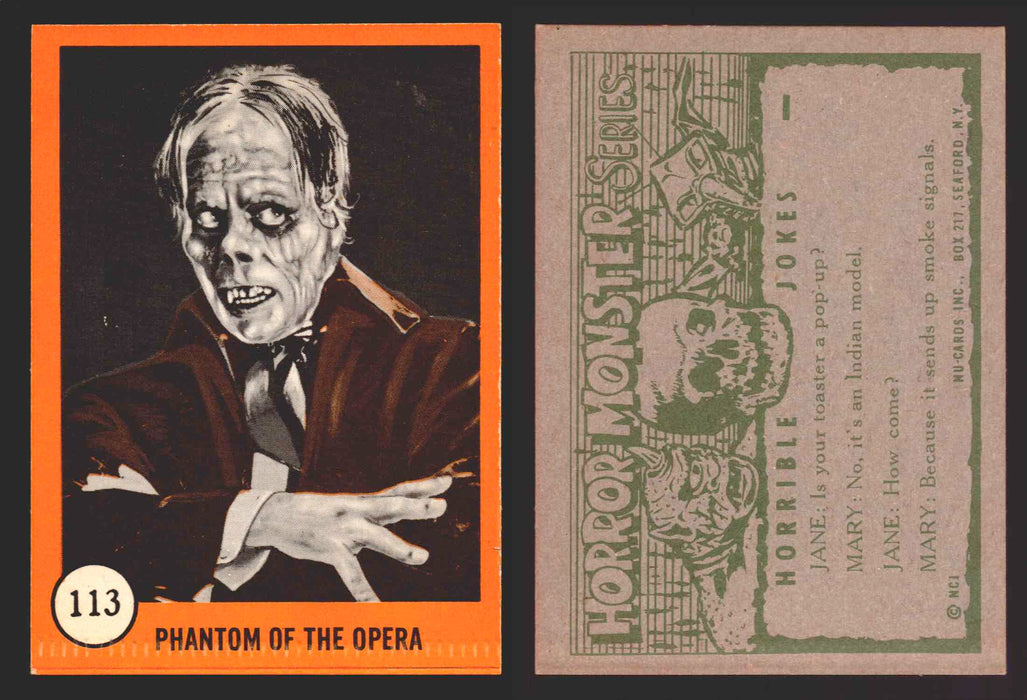 1961 Horror Monsters Series 2 Orange You Pick Trading Card Singles 67-146 NuCard #	113   Phantom of the Opera  - TvMovieCards.com