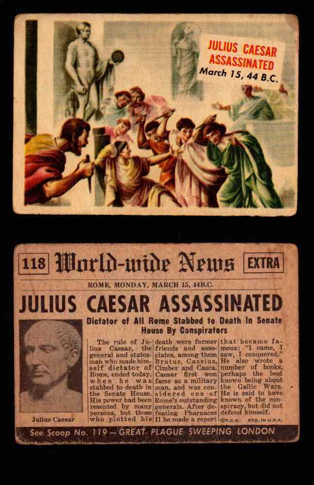 1954 Scoop Newspaper Series 2 Topps Vintage Trading Cards U Pick Singles #78-156 118   Julius Caesar Assassinated  - TvMovieCards.com