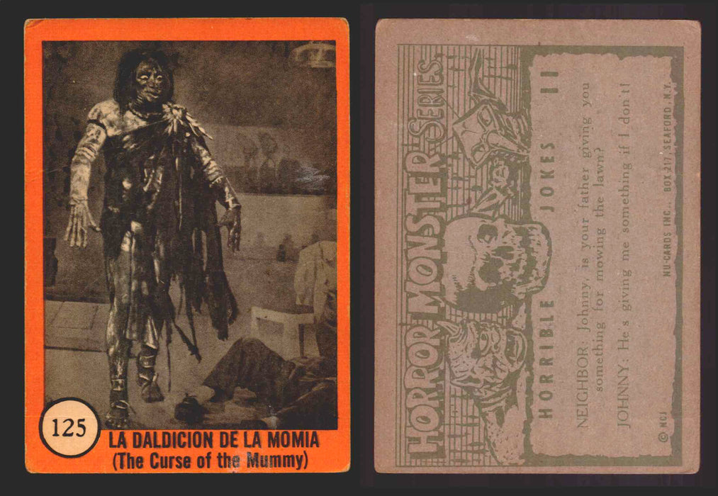1961 Horror Monsters Series 2 Orange Trading Card You Pick Singles 67-146 NuCard 125   La Daldicion De La Monia (The Curse of the Mummy)  - TvMovieCards.com